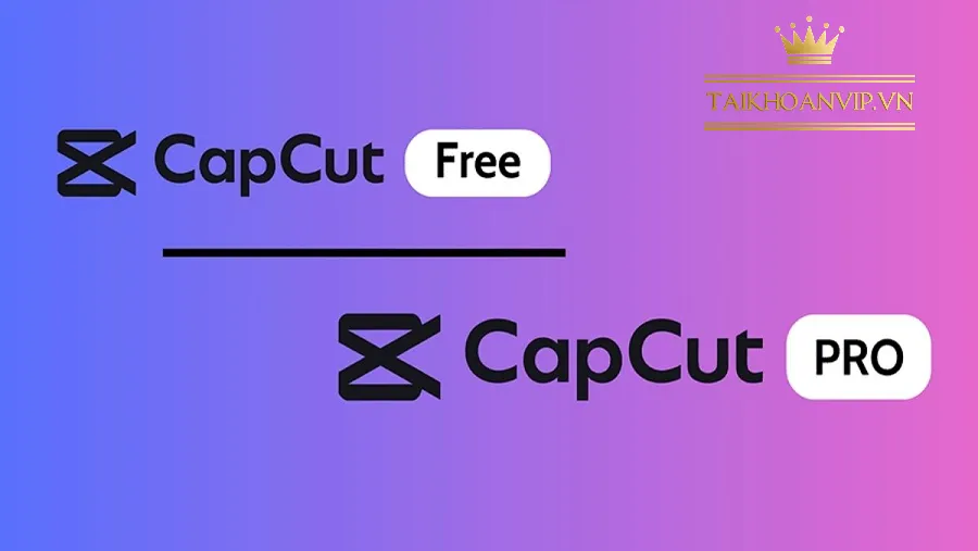 CapCut Pro Free – Sự thật về bản miễn phí và lựa chọn thông minh 2025