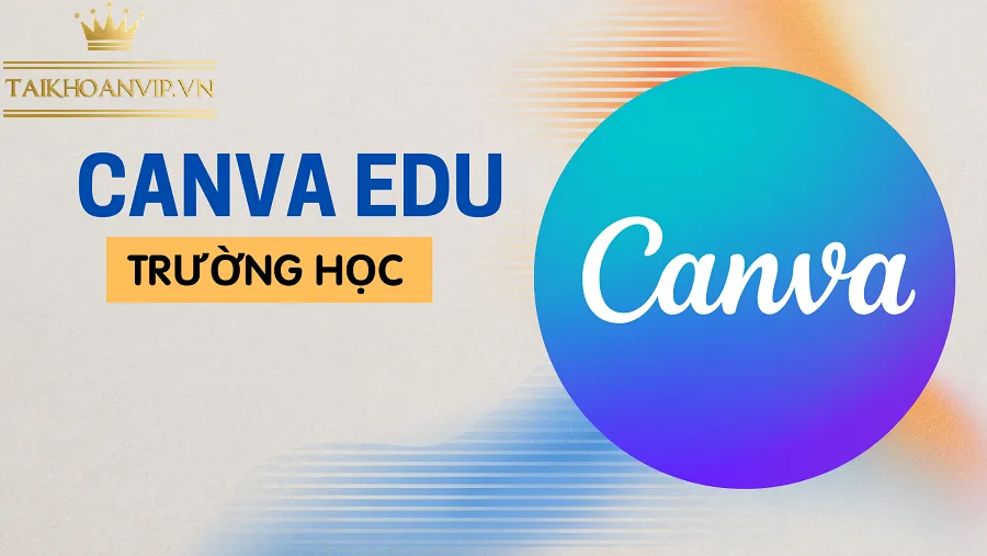 Vì sao Canva Student quan trọng với sinh viên thời 4.0?