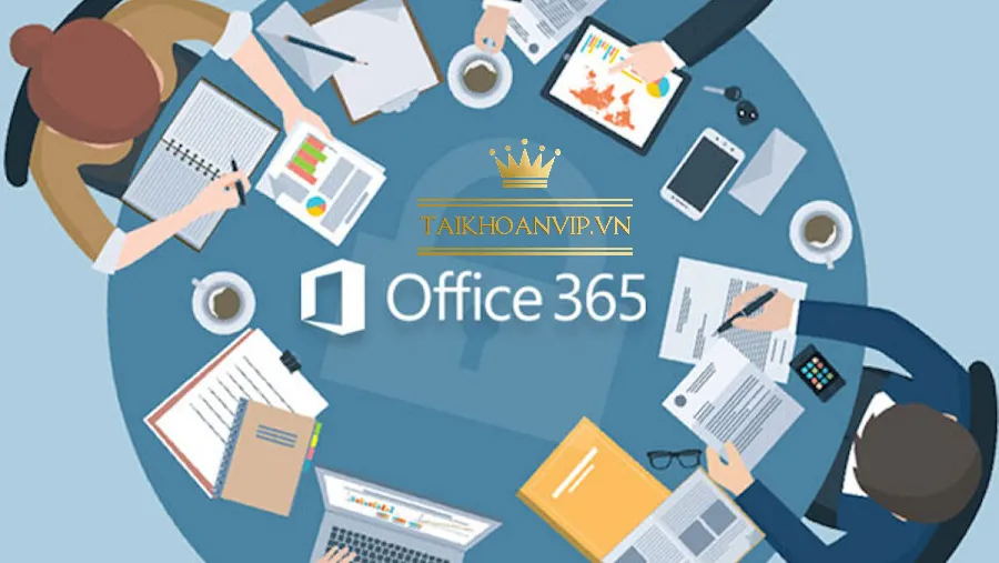 Office 365 là gì? Vì sao nên dùng bản quyền?