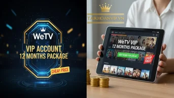 Mua VIP WeTV để xem phim 4K, wetv original độc quyền, không quảng cáo. Giao nhanh 1–10 phút tại Taikhoanvip.vn.