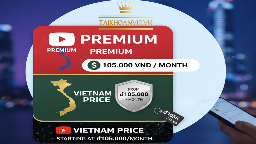 Cập nhật giá YouTube Premium Việt Nam 2025. Hướng dẫn mua Premium giá rẻ, ổn định và không quảng cáo tại Taikhoanvip.vn.