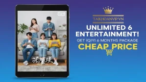 Xem iQIYI phim thuyết minh Full HD–4K, thuyết minh Việt rõ ràng. Cách đăng nhập iQIYI và mua tài khoản iQIYI uy tín tại Taikhoanvip.vn.