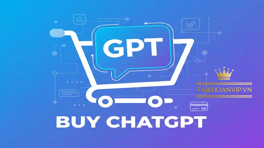 Mua GPT dễ hay khó? Hướng dẫn chọn gói ChatGPT Go/Plus, cách mua nhanh & an toàn. Tối ưu sử dụng GPT cho học tập – công việc.
