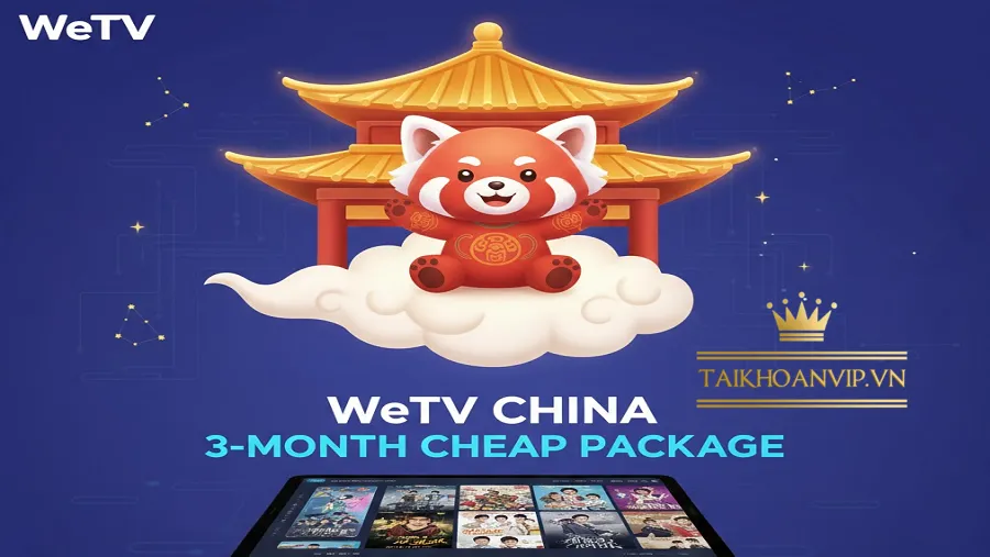 WeTV Trung Quốc là gì? Vì sao được ưu ái đến vậy?