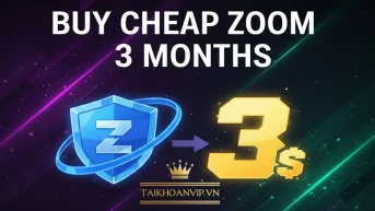 Mua Zoom giá rẻ tại Taikhoanvip – Zoom Pro chính chủ, không giới hạn thời lượng, kích hoạt 5 phút, bảo hành trọn gói.