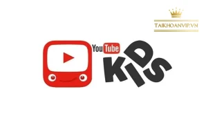 Khám phá YouTube Kids 2025 – ứng dụng an toàn cho trẻ. Mua YouTube Premium & gói sinh viên giá rẻ tại Taikhoanvip.vn, xem không quảng cáo, tải offline dễ dàng.