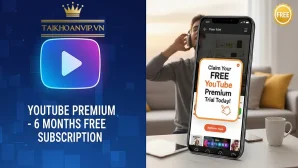 Cách đăng ký YouTube Premium miễn phí 6 tháng cho mọi thiết bị (