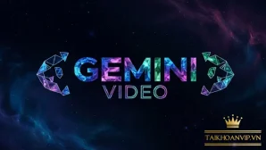 Gemini Video là gì? AI Gemini của Google hỗ trợ video ra sao?