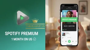 Spotify Premium 1 Tháng – Nghe Nhạc Không Quảng Cáo, Giá Tốt