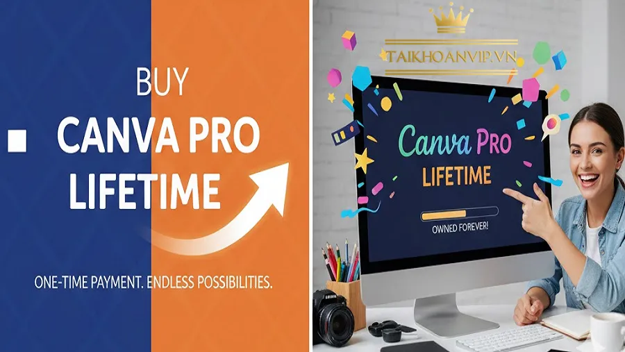 Mua Canva Pro trọn đời – Full tính năng, giá rẻ, uy tín tại Taikhoanvip.vn