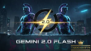 Gemini 2.0 Flash là gì? AI tốc độ cao mới của Google
