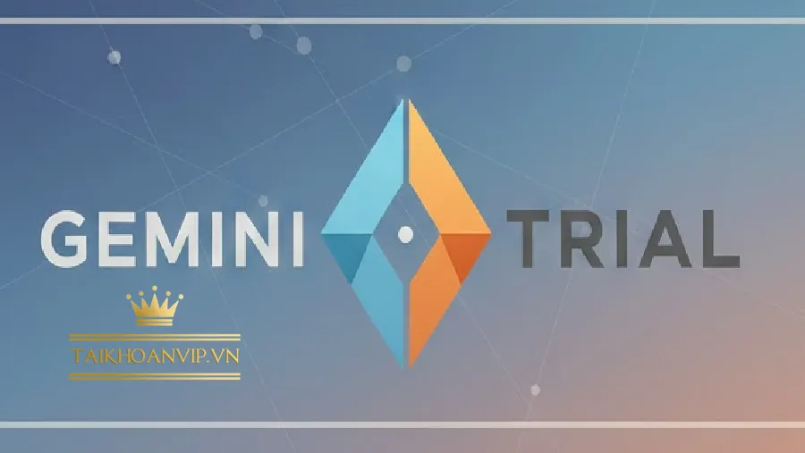Gemini là gì và vì sao Google triển khai Gemini Trial?