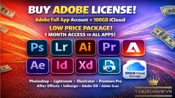 Mua Adobe Bản Quyền – Tài Khoản Adobe Full App 100GB Gói 1 Tháng Dùng mọi phần mềm Photoshop, Adobe Lightroom...