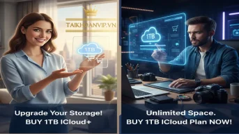 Mua iCloud dung lượng 1TB giá rẻ gói 1 năm cho iPhone tiết kiệm