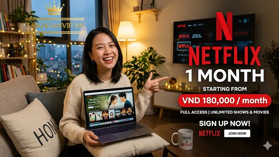 Netflix Là Gì Và Vì Sao Nền Tảng Này Được Yêu Thích?