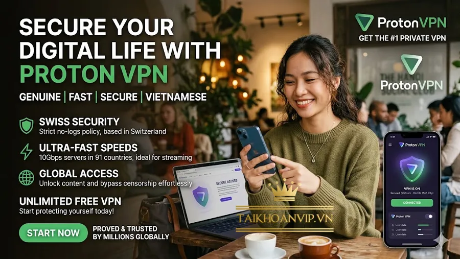 Tài Khoản Proton VPN Là Gì?