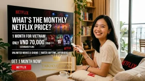 Netflix 1 tháng bao nhiêu