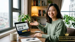 Office 365 Giá Rẻ Tại Taikhoanuytin.com – Mua Tài Khoản Office 365 Uy Tín