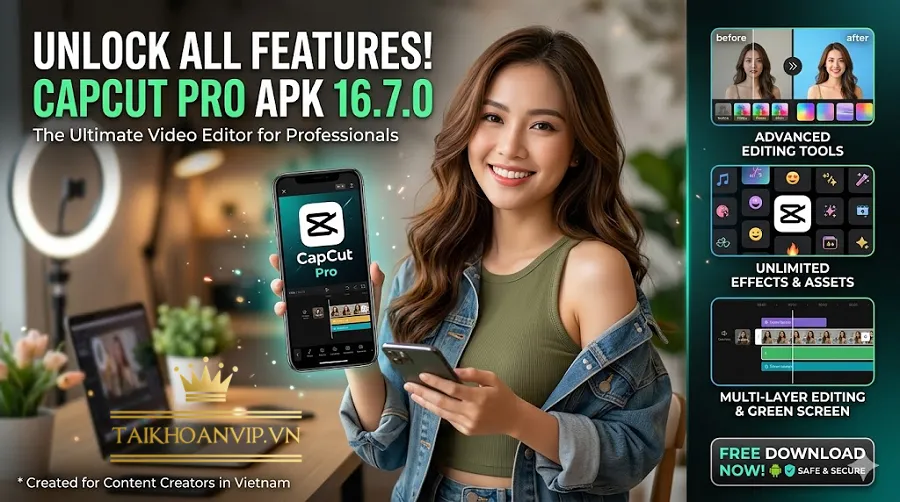 So sánh capcut pro apk và tài khoản capcut pro chính hãng