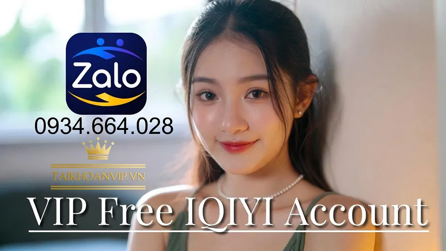 Tài khoản iQIYI VIP miễn phí là gì?