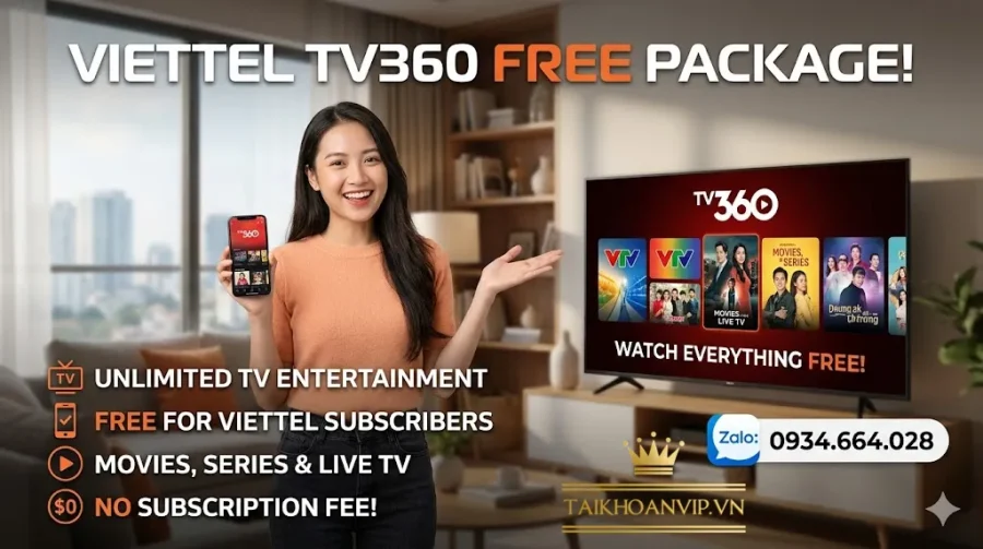 Gói cước TV360 Viettel miễn phí – Xem TV, phim HD không tốn phí