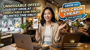 Mua Grok Giá Rẻ 2026 – Tài Khoản Grok AI, Super Grok Uy Tín