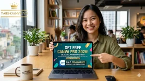 Tài Khoản Canva Pro Miễn Phí 2026: Cách Nhận An Toàn & Hiệu Quả