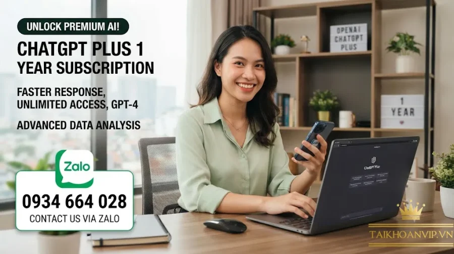Mua Tài khoản ChatGPT Plus 1 năm giá rẻ trải nghiệm AI mới