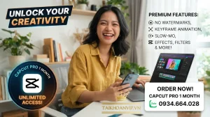 CapCut Pro 1 Tháng Giá Rẻ Hơn Một Lửa So Với Trên App