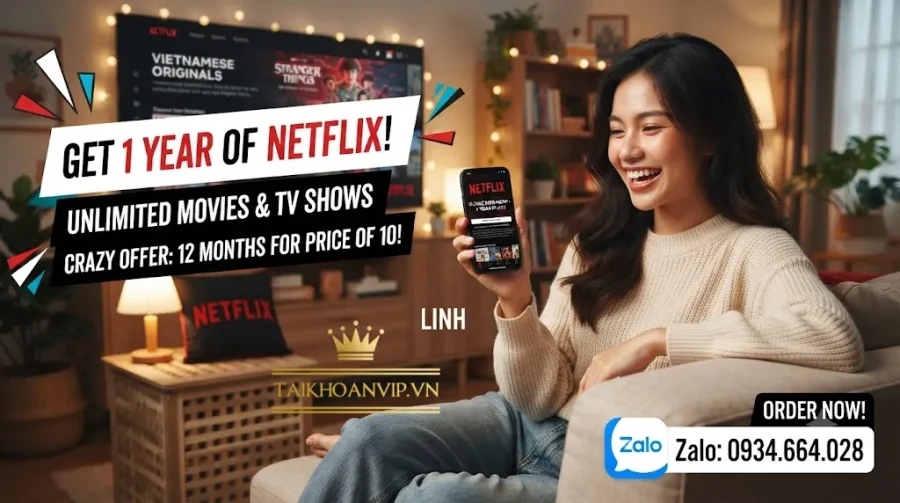 Mua Gói Netflix 1 Năm Giá Rẻ, Chính Hãng Uy Tín