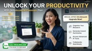 Mua gói NotebookLM chính chủ, giá tốt, kích hoạt nhanh