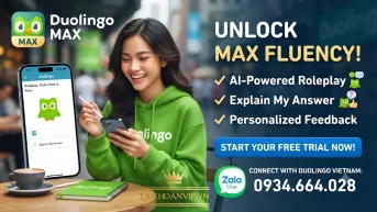 Duolingo Max Giá Rẻ - Mua Duolingo Max Chính Hãng Uy Tín