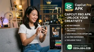 APK CapCut Pro chính hãng – Tính năng Pro, cách dùng an toàn