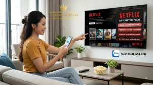 Giá mua Netflix bao nhiêu? Bảng giá Netflix mới nhất