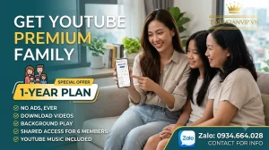 Mua YouTube Premium Family 1 Năm Giá Tốt, Chính Hãng